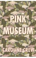Pink Museum