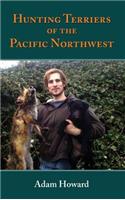 Hunting Terriers of the Pacific Northwest