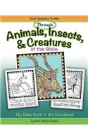 Animals, Insects, and Creatures of the Bible