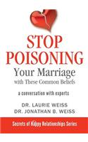 Stop Poisoning Your Marriage with These Common Beliefs
