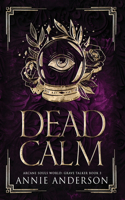 Dead Calm: Arcane Souls World(3 Grave Talker)