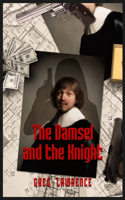 Damsel and the Knight