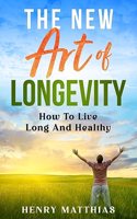New Art of Longevity