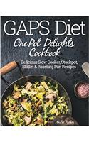 Gaps Diet One Pot Delights Cookbook