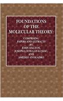Foundations of the Molecular Theory: Volume 4 (Alembic Club Reprints)