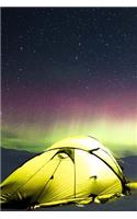 A Campsite and the Northern Lights Adventure Journal: 150 Page Lined Notebook/Diary