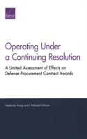 Operating Under a Continuing Resolution