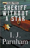Sheriff Without a Star