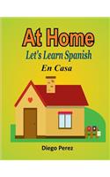 Let's Learn Spanish: At Home