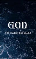 God - The Secret Revealed