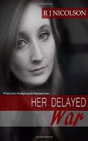 Her Delayed War