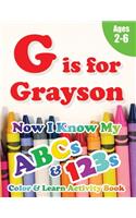 G is for Grayson