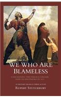 We Who Are Blameless