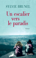 Un Escalier Vers Le Paradis