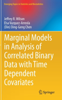 Marginal Models in Analysis of Correlated Binary Data with Time Dependent Covariates