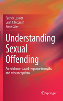 Understanding Sexual Offending