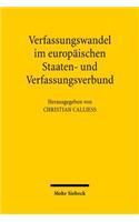 Verfassungswandel Im Europaischen Staaten- Und Verfassungsverbund