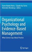 Organizational Psychology and Evidence-Based Management