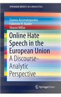 Online Hate Speech in the European Union