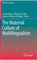 Material Culture of Multilingualism