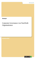 Corporate Governance von Non-Profit Organisationen