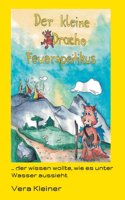 Der kleine Drache Feuerspeitikus (Neuauflage)