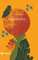Gegenkräfte
