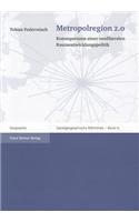 Metropolregion 2.0: Konsequenzen Einer Neoliberalen Raumentwicklungspolitik