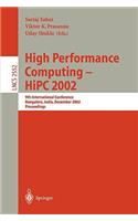 High Performance Computing - HIPC 2002