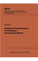 Interaktive NC-Programmierung von Werkstücken mit gekrümmten Flächen