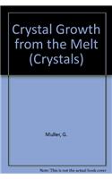 Crystal Growth from the Melt