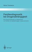 Familiendiagnostik Bei Drogenabhangigkeit