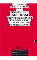 Morgenland und Moderne