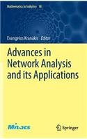 Advances in Network Analysis and Its Applications