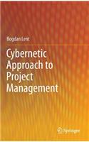 Cybernetic Approach to Project Management