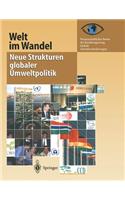 Welt im Wandel: Neue Strukturen globaler Umweltpolitik