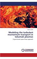 Modeling the turbulent momentum transport in tokamak plasmas
