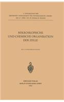 Mikroskopische Und Chemische Organisation Der Zelle