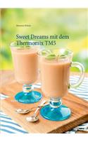 Sweet Dreams mit dem Thermomix TM5