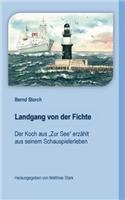 Landgang von der Fichte