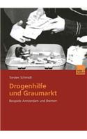 Drogenhilfe Und Graumarkt
