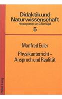 Physikunterricht - Anspruch und Realitaet