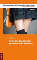 Schulische Aufklarungsarbeit Gegen Sexuelle Verwahrlosung