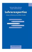 Lehrerexpertise - Analyse und Bedeutung unterrichtlichen Handelns