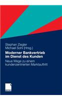 Moderner Bankvertrieb Im Dienst Des Kunden