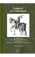 Handbuch Der Waffenkunde