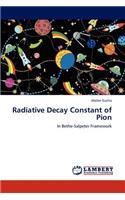 Radiative Decay Constant of Pion