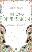 Long Depression: My way in and out