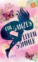 Ein ganzes Leben Sommer (Liebe)