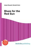 Blues for the Red Sun: (English)